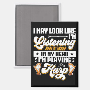 Funny Listening In My Head I'm Playing Harp Magnet