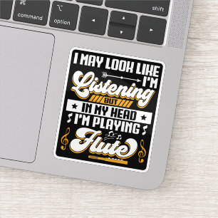 Funny Listening In My Head I'm Playing My Flute