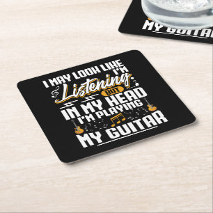 Funny Listening In My Head I'm Playing My Guitar Square Paper Coaster