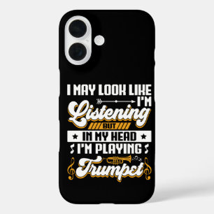 Funny Listening In My Head I'm Playing Trumpet iPhone 16 Case