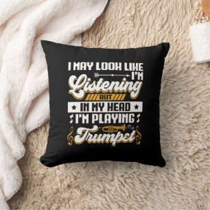 Funny Listening In My Head I'm Playing Trumpet Cushion