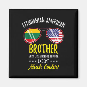 Funny lithuanian american brother magnet