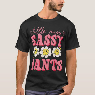 Funny Little Miss Sy Pants Back To School Girls T-Shirt