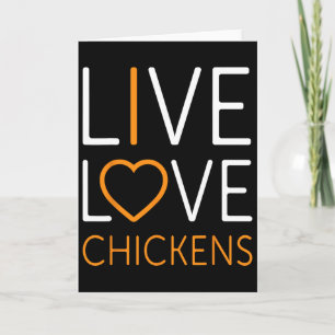 Funny Live Love Chickens Graphic Women Men Chicken Card