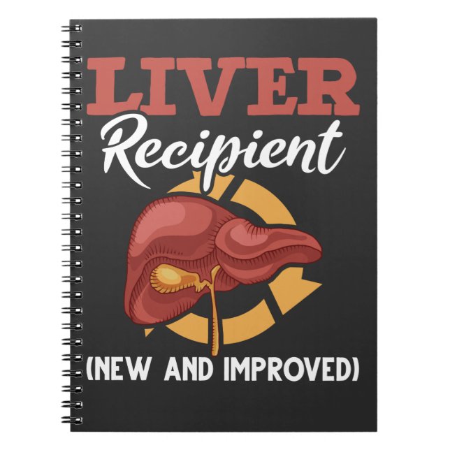 Funny Liver Transplant Recipient Surgery Get Well Notebook (Front)