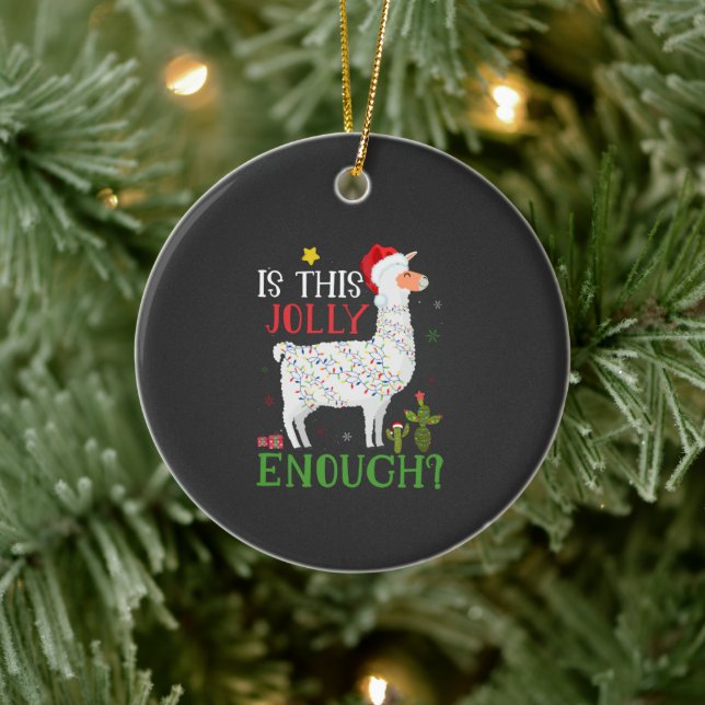 Funny Llama Christmas Holiday Is This Jolly Enough Ceramic Ornament (Tree)