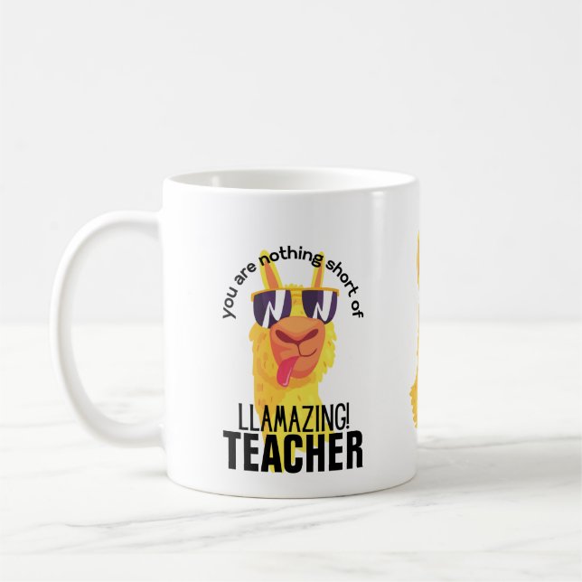 FUNNY LLAMA You Are Amazing TEACHER STUDENT COACH Coffee Mug (Left)