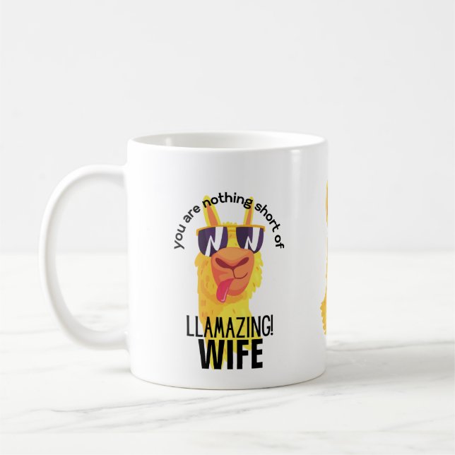 FUNNY LLAMA You Are Amazing WIFE MOTHER MOM NANA   Coffee Mug (Left)
