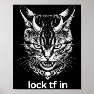 Funny lock tf in cat graphic motivational retro poster