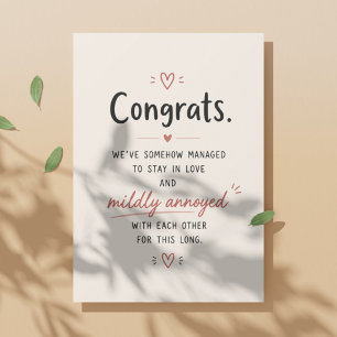 Funny Long Term Love Mildly Annoyed Card