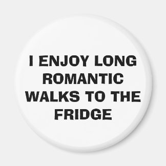 Funny "LONG WALKS TO THE FRIDGE" Magnet