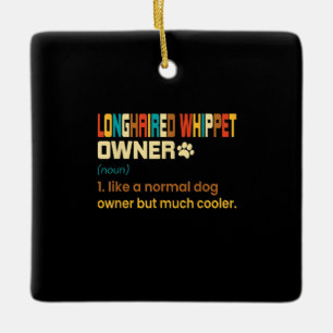 Funny Longhaired Whippet Vintage Retro Dog Mum Dad Ceramic Ornament