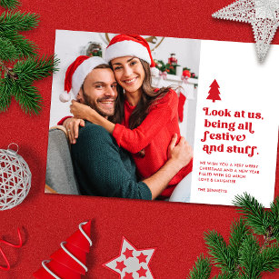 Funny Look at Us Christmas Photo   Red Holiday Card