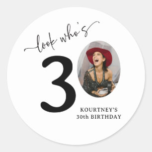 Funny 'Look Who's 30' Stylish 30th Birthday Classic Round Sticker