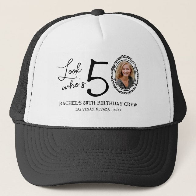 Funny Look Who's 50! Photo 50th Birthday Trucker Hat (Front)