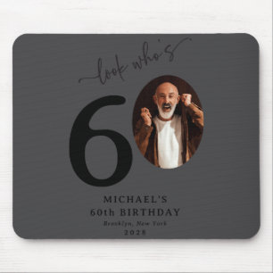 Funny Look Whos 60 Stylish 60th Birthday  Mouse Pad
