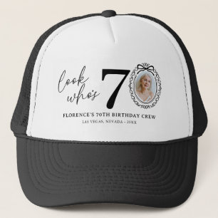Funny Look Who's 70! Photo 70th Birthday Trucker Hat