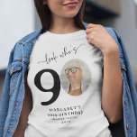 Funny 'Look Who's 90' Stylish 90th Birthday T-Shirt<br><div class="desc">Make a statement on your special day with our 'Look who's 90' Birthday T-Shirt. Perfect for the birthday star or their party guests, this fun and personalised piece is a must-have for any celebration. Adorned with elegant calligraphy, their name, portrait as a part of the '90', location, and year, this...</div>