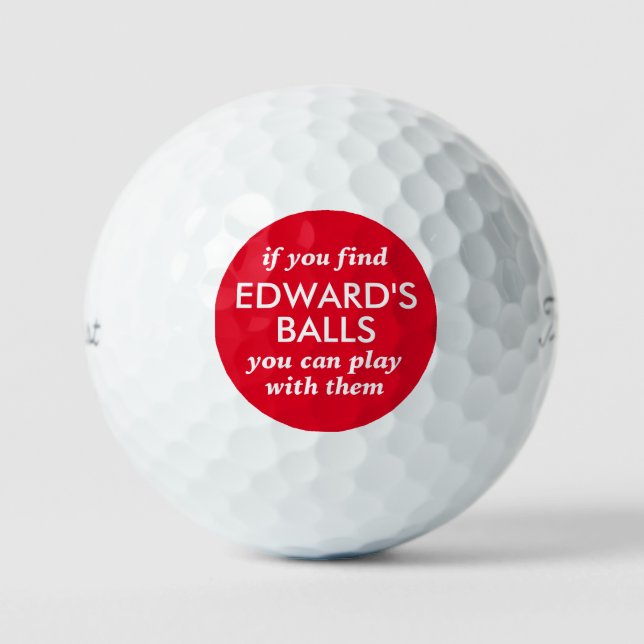 Funny Lost Ball Quote with Custom Colour and Name (Front)