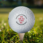 Funny Lost Custom Name Golf Balls<br><div class="desc">Are you always on the hunt for your lost golf balls in the rough? Put an end to the search with our unique personalised golf balls! Each one is inscribed with your name and the cheeky saying "here I am, this is your ball" to make identification a breeze. Combine utility...</div>