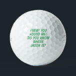 Funny lost golf ball<br><div class="desc">Editable text includes a template for a humourous golf ball label.</div>