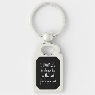 Funny Lost Keys Promise Key Ring