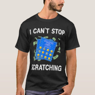 Funny Lottery Ticket Outfit For A Lover Of Lottery T-Shirt