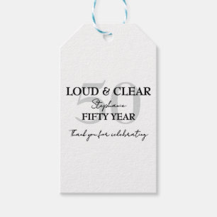 Funny Loud and Clear 50th birthday invitation Gift Tags