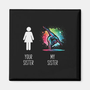 Funny Loud Proud Brother Of Gymnast Gymnastic Girl Magnet