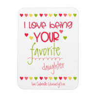Funny - Love Being Your Favourite - Cute &