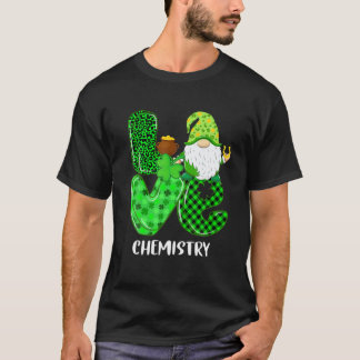 Funny LOVE Chemistry Gnome St Patricks Day Men Wom T-Shirt