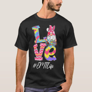 Funny Love Emt Life Nurse Gnome Bunny Easter Steth T-Shirt
