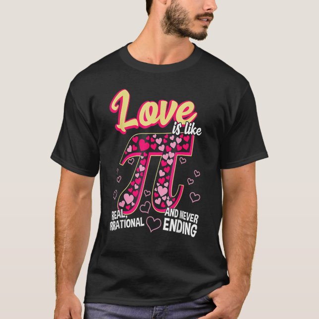 Funny Love Is Like Pi Math Teacher Cutie Pi Valent T-Shirt (Front)