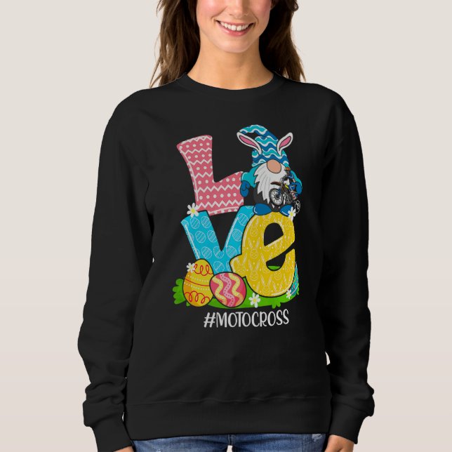 Funny Love Motocross Easter Gnome Egg Hunting Bask Sweatshirt (Front)