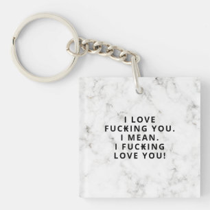 Funny Love Saying with White Grey Marble  Key Ring