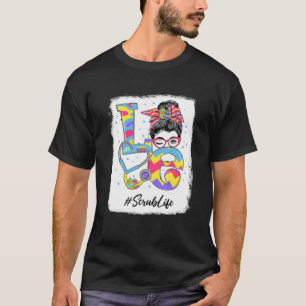 Funny Love Scrub Life Messy Bun Easter Day Christi T-Shirt