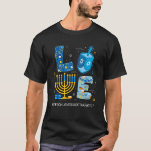Funny LOVE Speech Language Therapist Menorah Jewis T-Shirt