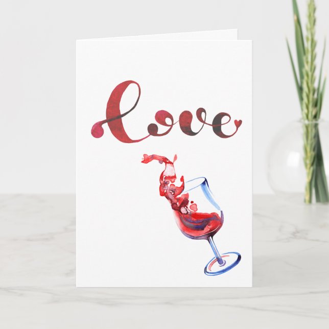 Funny Love Spilled Wine Glass Valentine's Day Holiday Card (Front)