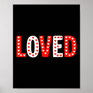 Funny Loved Heart Valentines Outfit Men Women Poster