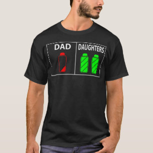Funny Low Battery Dad Of Two Daughters Father39S T-Shirt