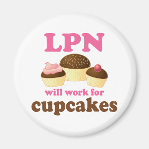 Funny LPN Licensed Pratical Nurse Magnet
