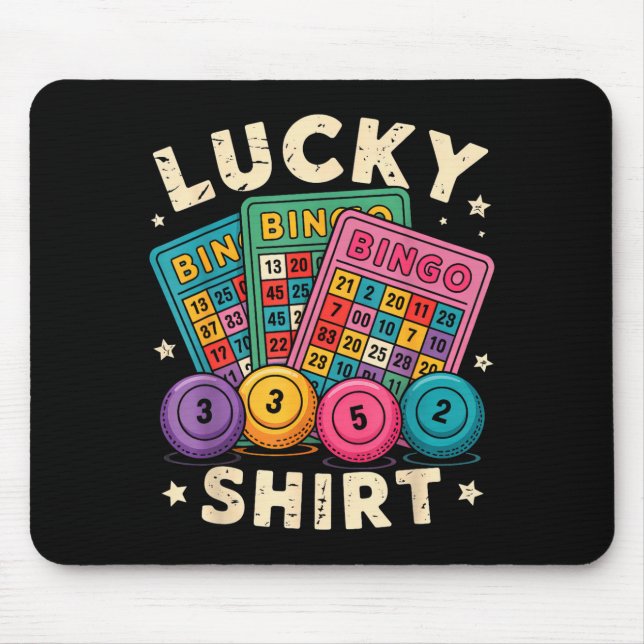 Funny Lucky Bingo Funny Gambling Bingo Player Men  Mouse Pad (Front)