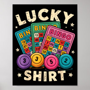 Funny Lucky Bingo Funny Gambling Bingo Player Men Poster