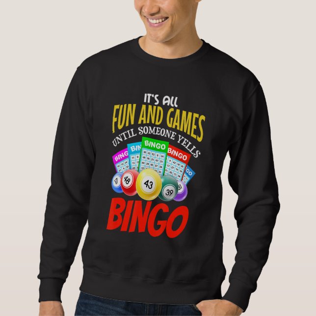 funny lucky Bingo Outfit for Gambling Fans Retirem Sweatshirt (Front)