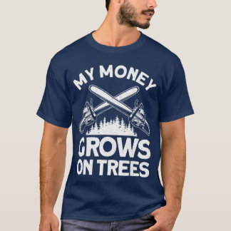 Funny Lumberjack Art for Menree Cutter Saw Logger T-Shirt