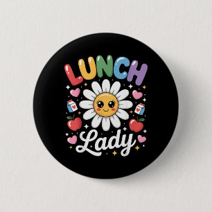 Funny Lunch Lady Back To School Cafeteria School 6 Cm Round Badge
