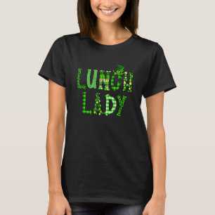 Funny Lunch Lady School Cafeteria Worker Food Serv T-Shirt