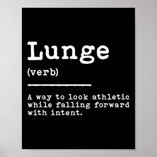Funny Lunge Definition Fencing Sword Move Quote Fe Poster (Front)