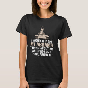 Funny M1 Abrams Think About Me Too US Military Bat T-Shirt