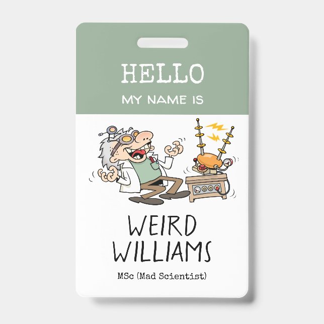 Funny Mad Scientist Hello My Name Is Name Tag ID Badge (Front)
